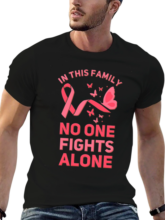 Breast Cancer Awareness T-Shirt: In This Family No One Fights Alone