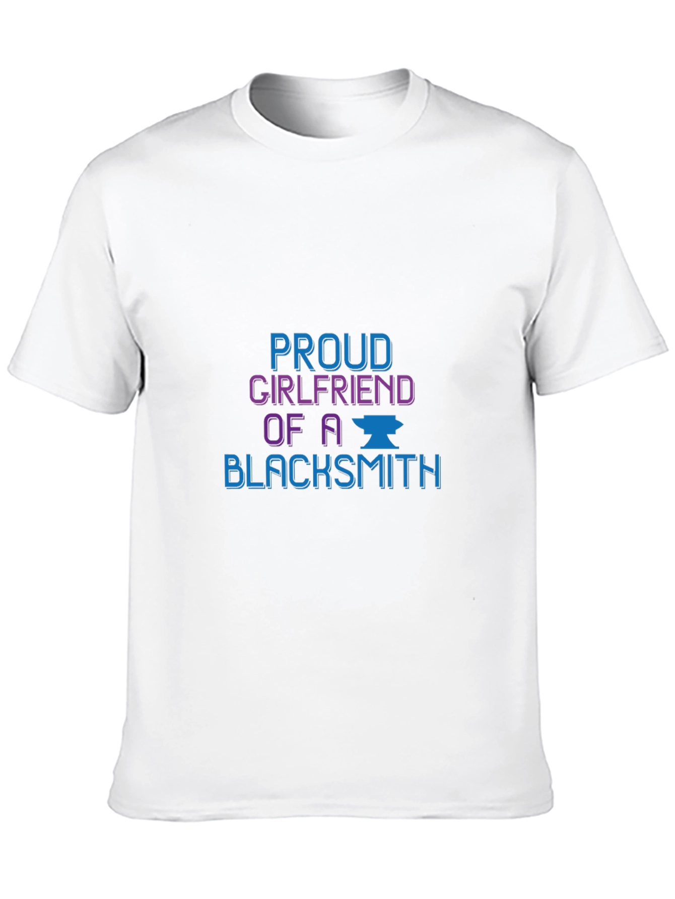 Proud Blacksmith Girlfriend T-Shirt
