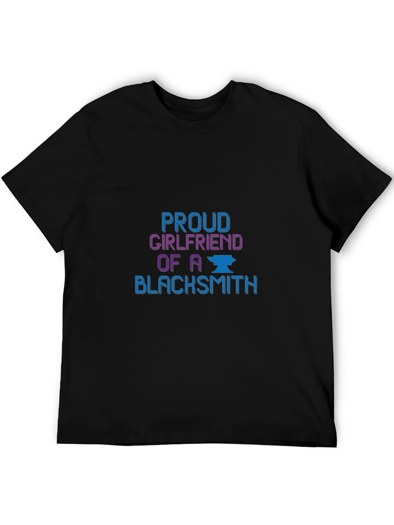Proud Blacksmith Girlfriend T-Shirt