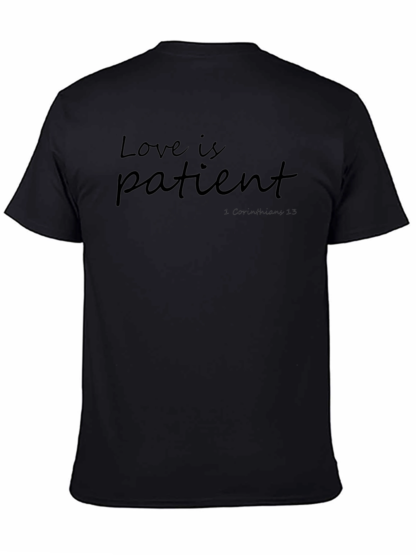 Love is Patient T-Shirt - Christian Apparel