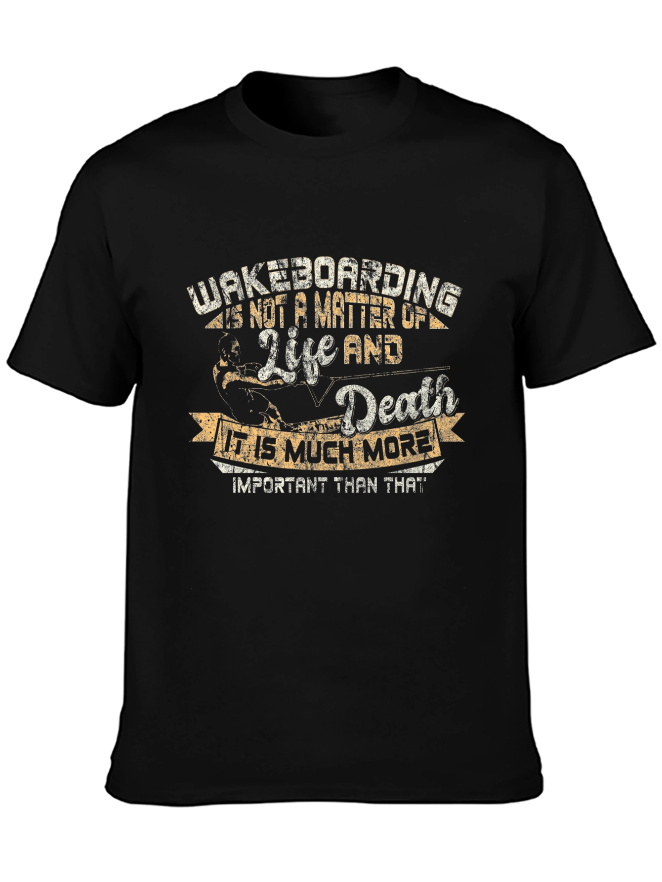 Wakeboarding Life and Death T-Shirt - Black