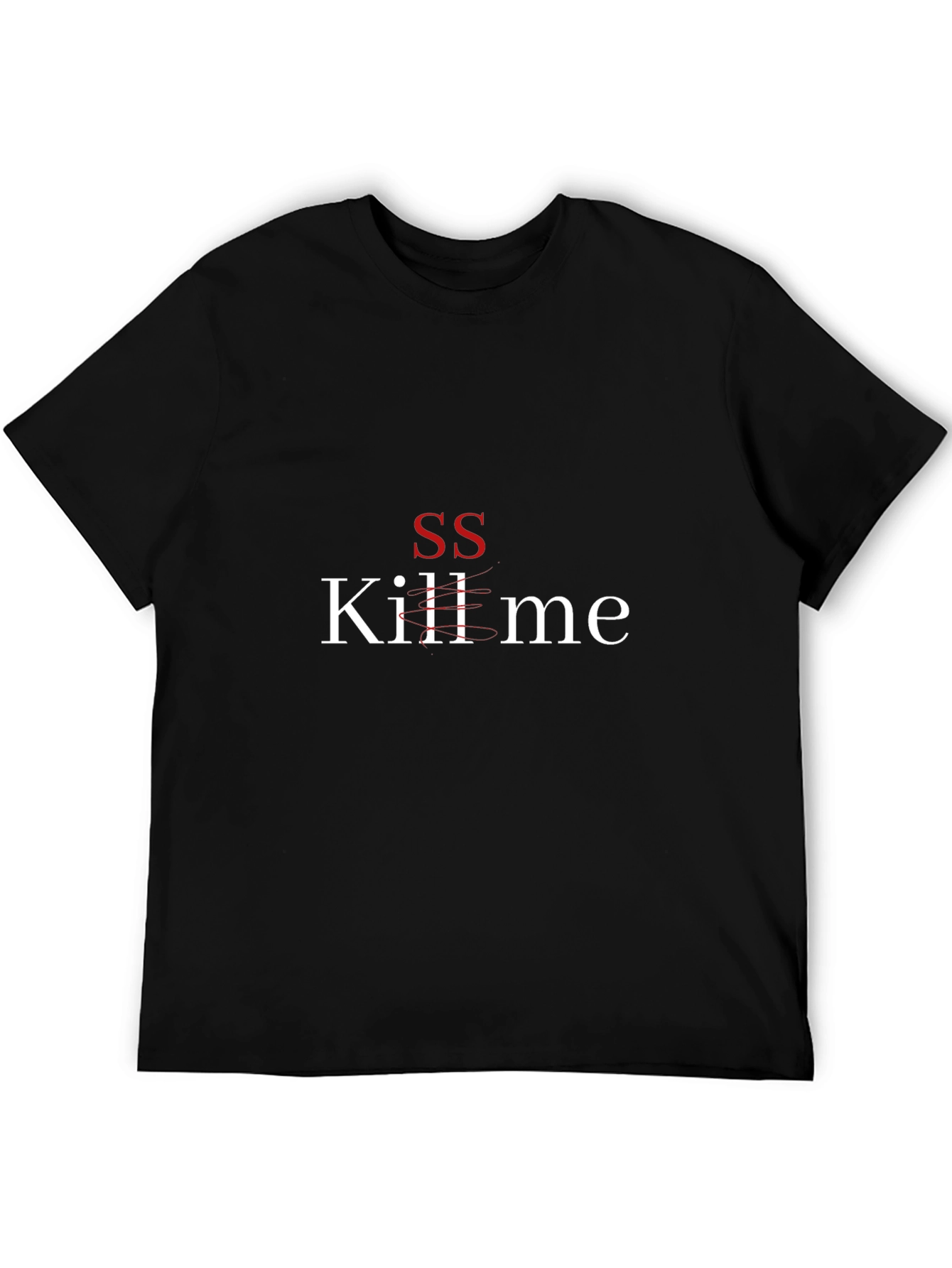 Edgy SS Kill Me Graphic Print Black T-Shirt