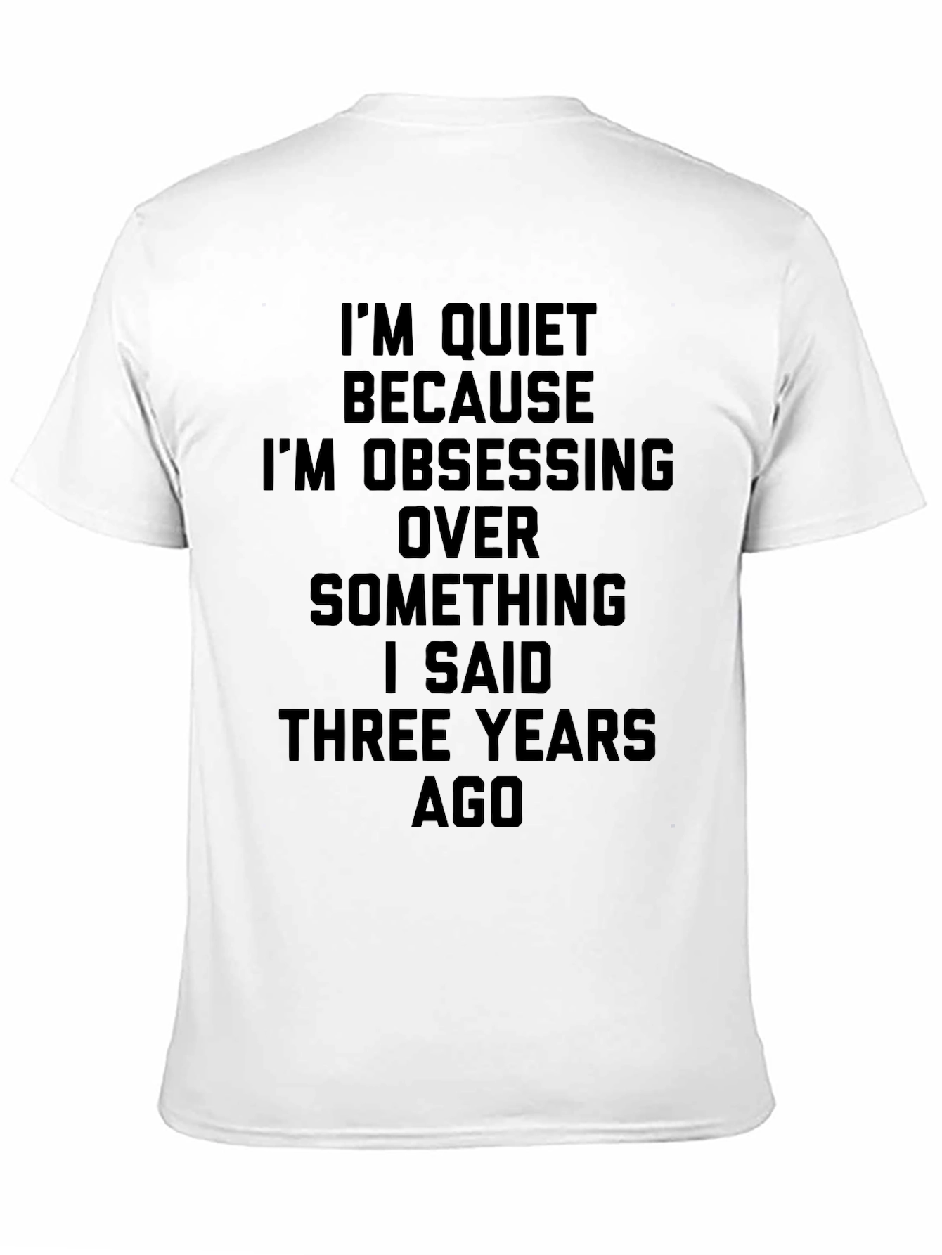Quiet Obsessing T-Shirt - Funny Sarcastic Humor Tee