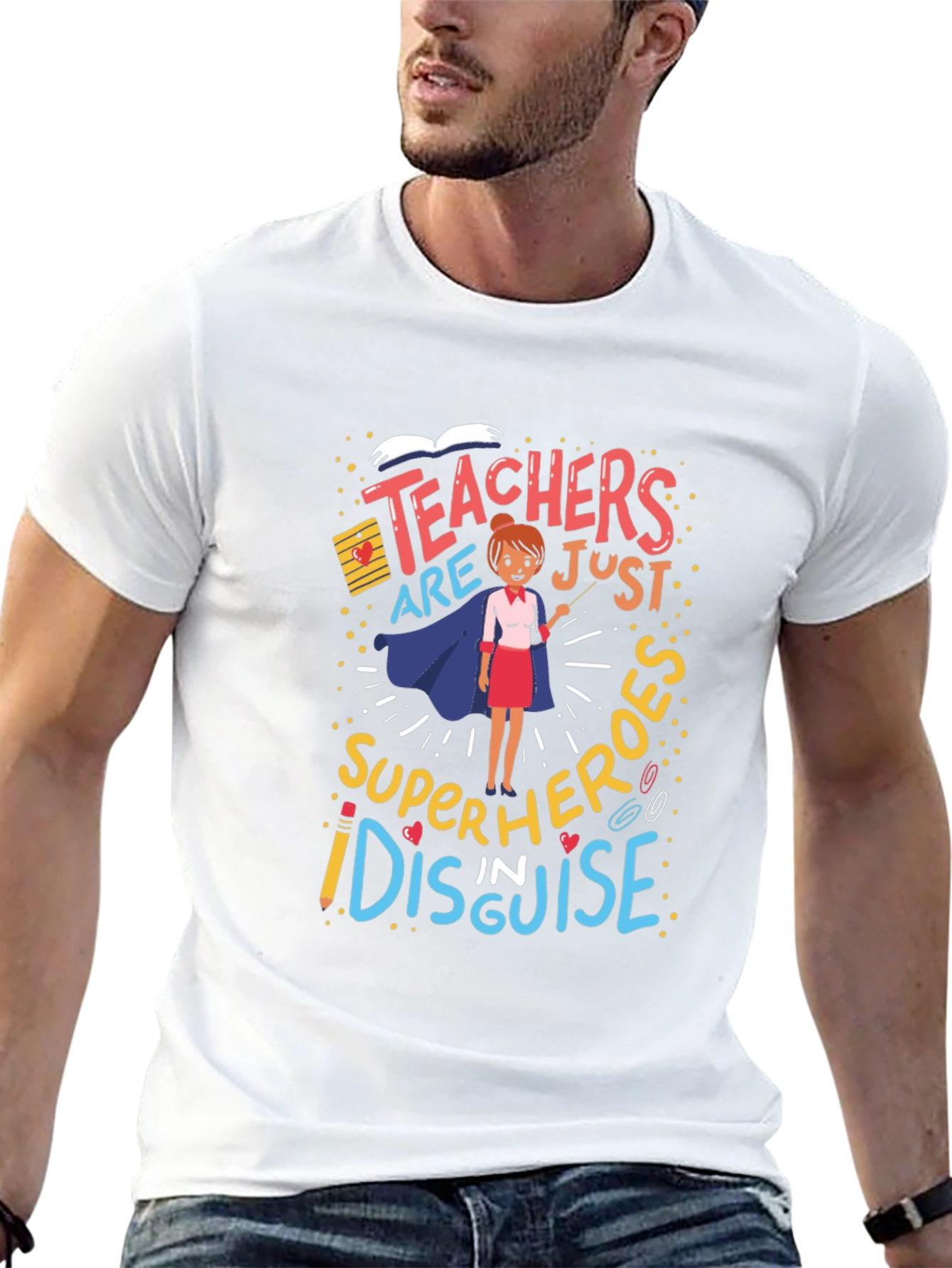 Teachers are Superheroes T-Shirt