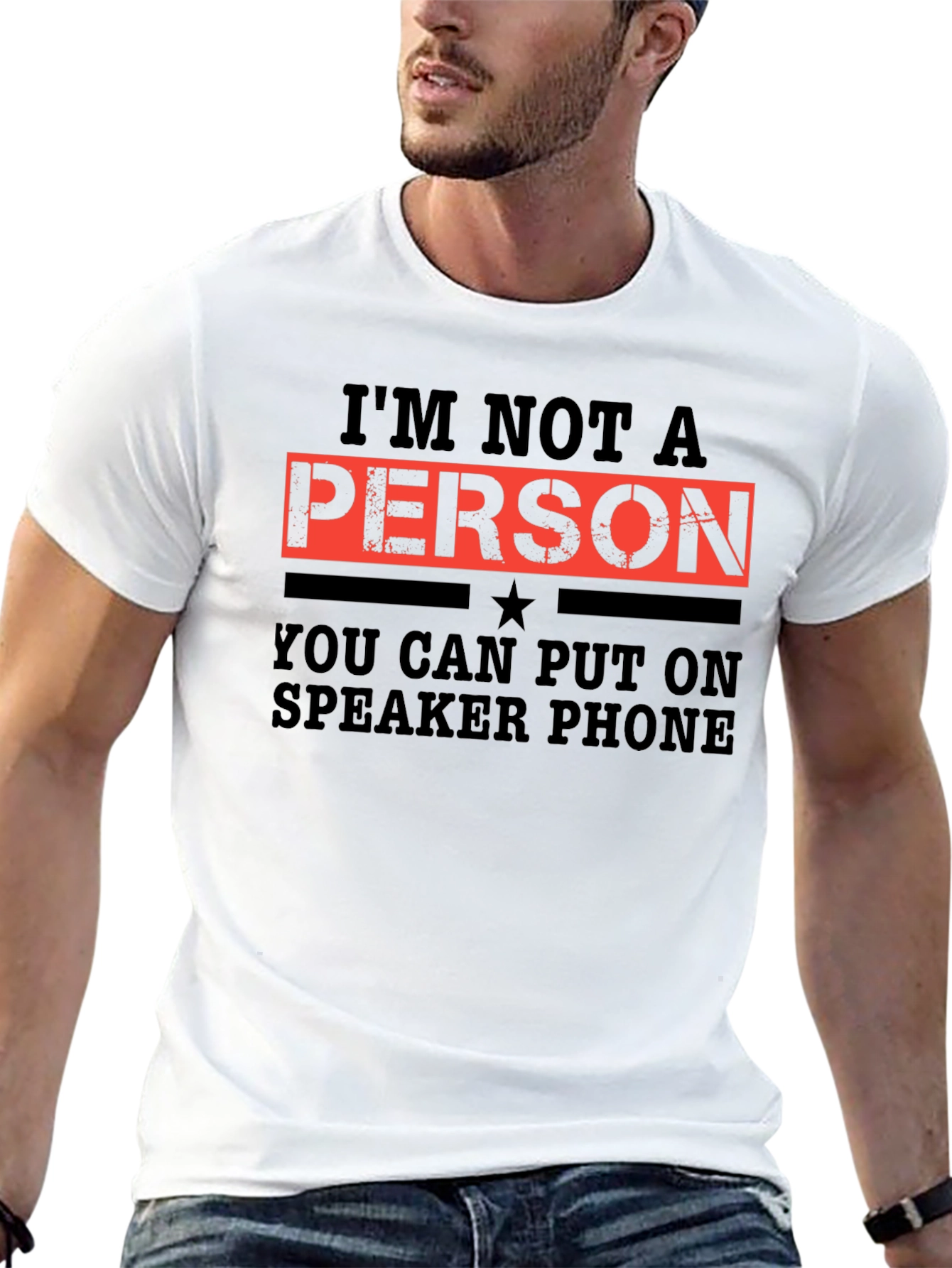 Im Not a Person T-Shirt