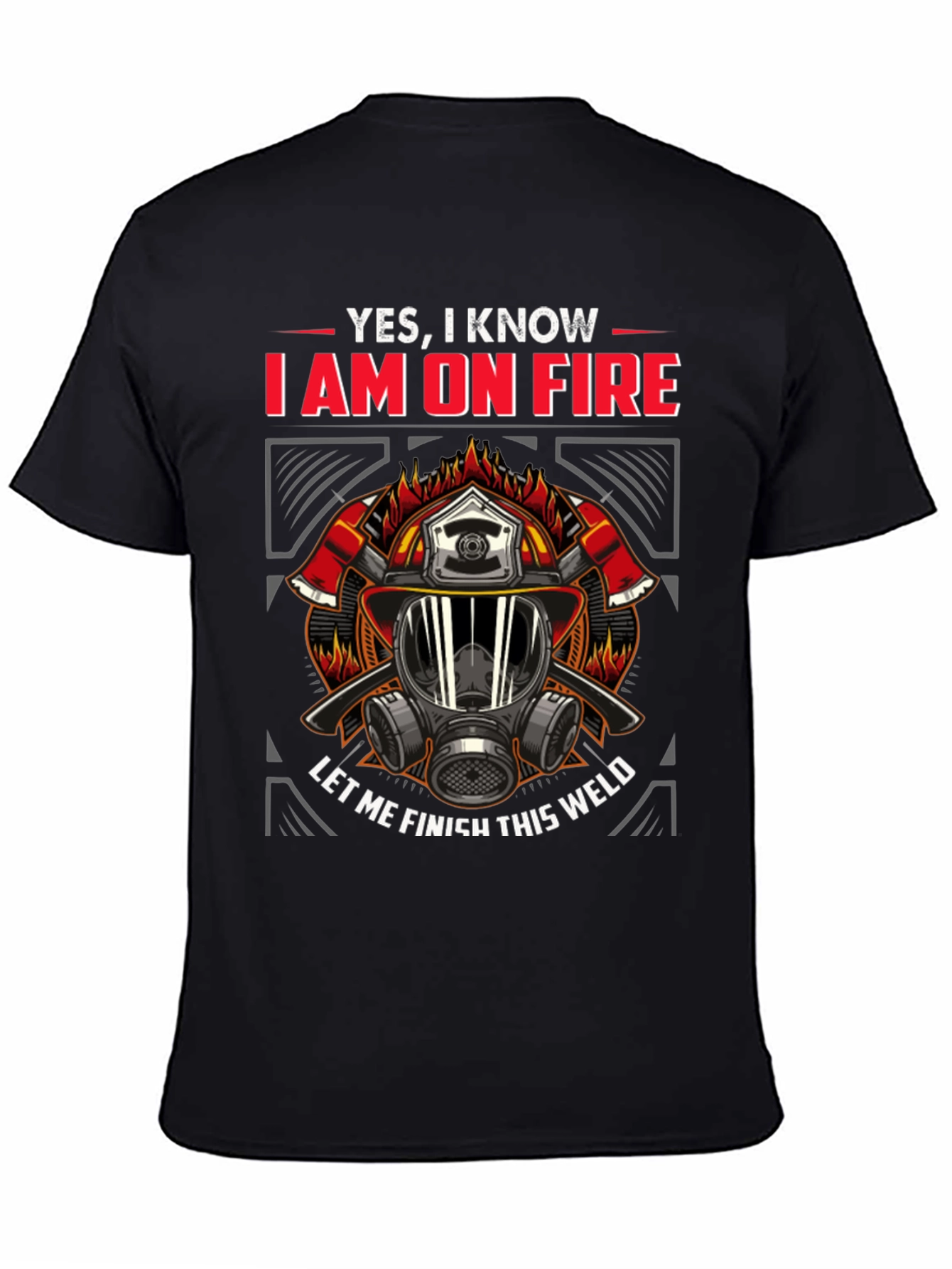 Firefighter On Fire Welding T-Shirt