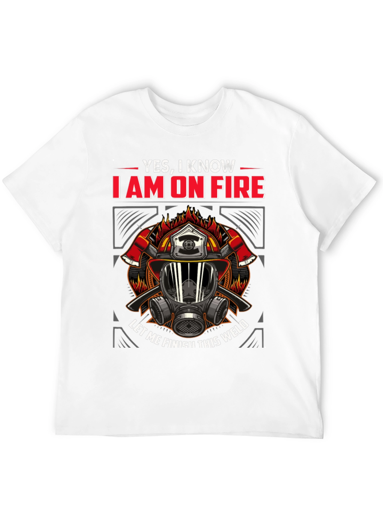 Firefighter On Fire Welding T-Shirt