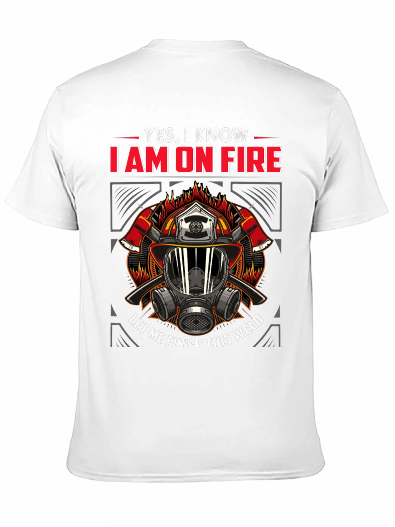 Firefighter On Fire Welding T-Shirt
