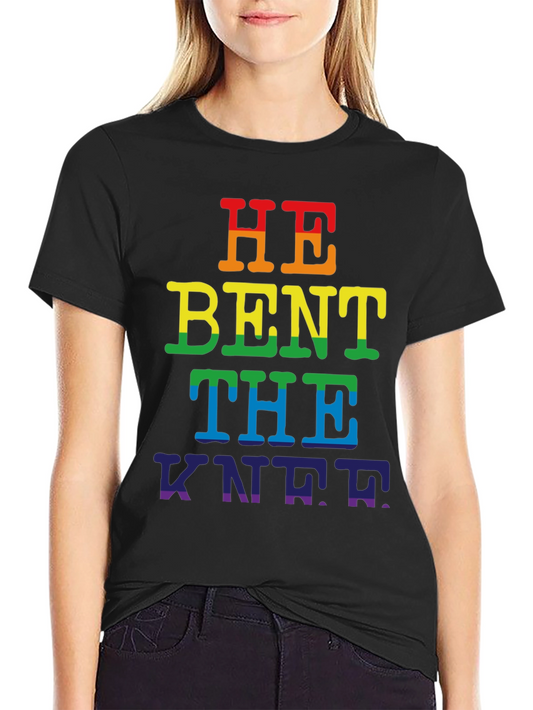 Rainbow He Bent the Knee Pride T-Shirt