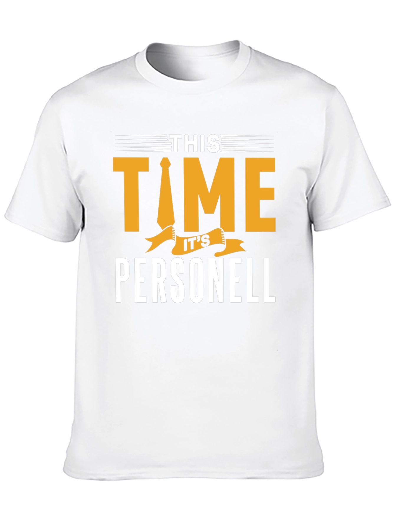 This Time Its Personell T-Shirt