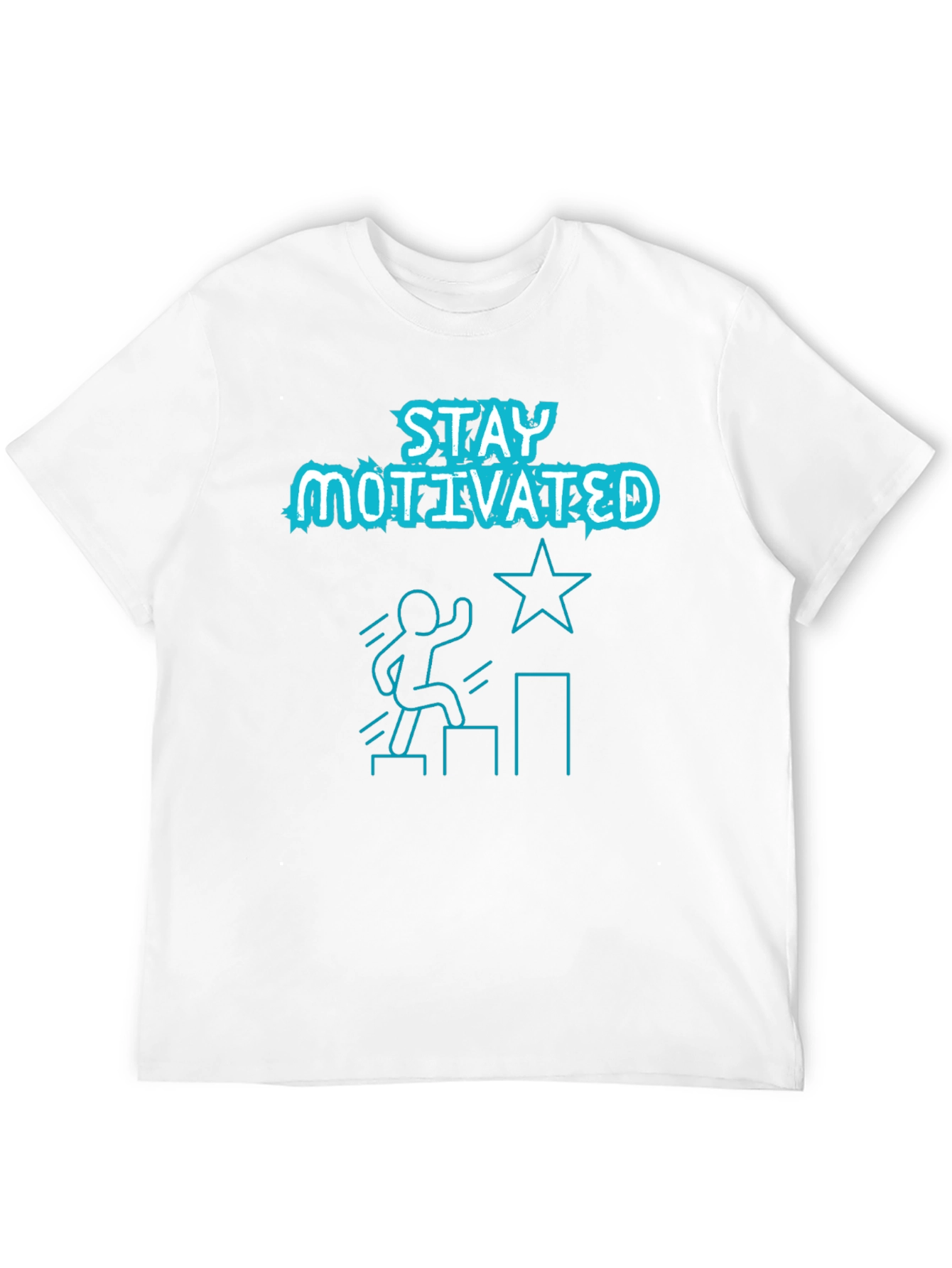 Stay Motivated Graphic Tee Shirt