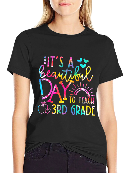 Its a Beautiful Day to Teach 3rd Grade T-Shirt