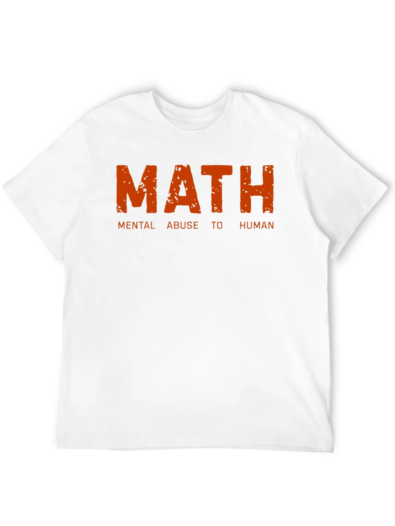 Math Mental Abuse T-Shirt