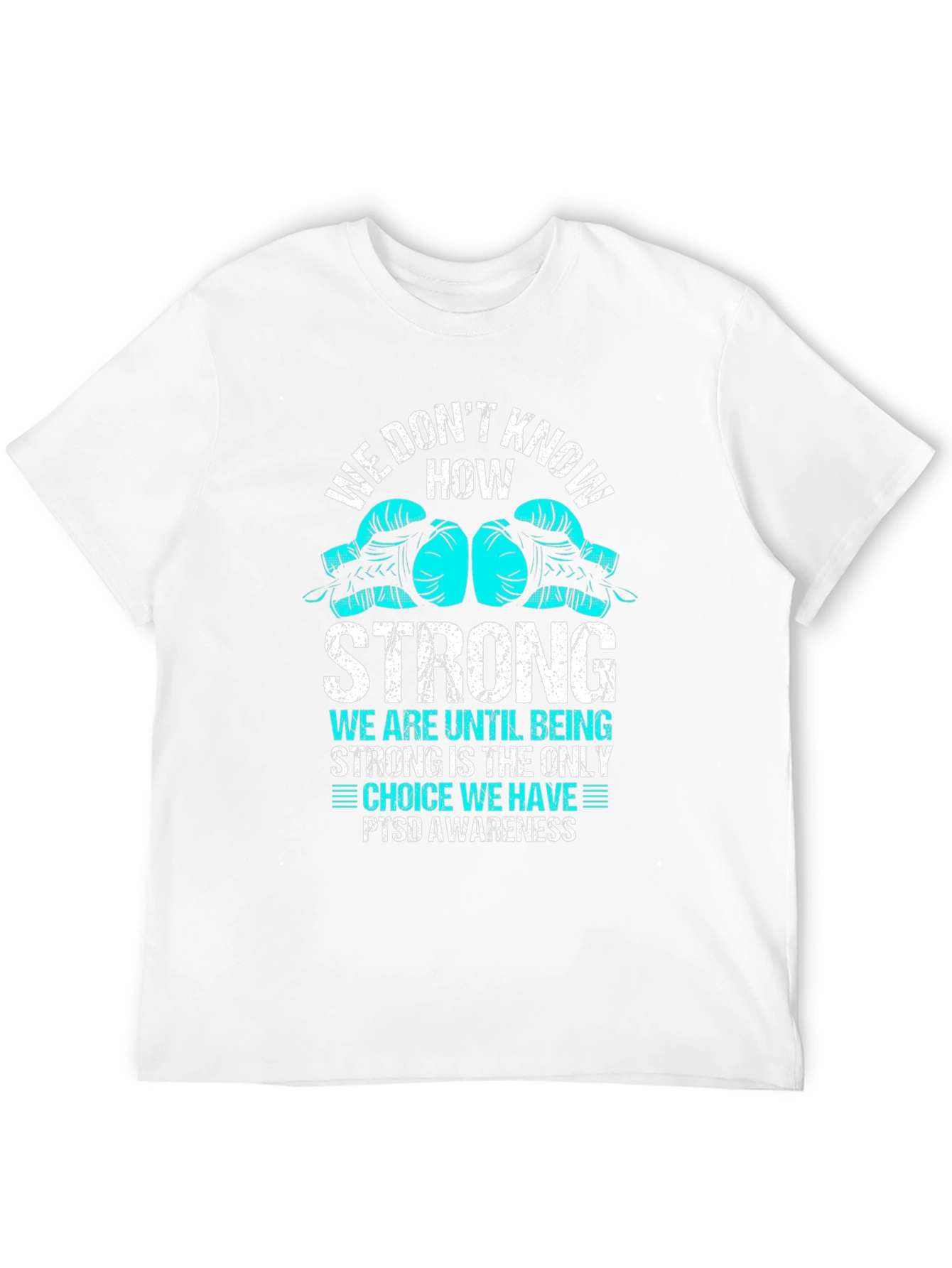 PTSD Awareness Strong Boxing Glove Graphic T-Shirt