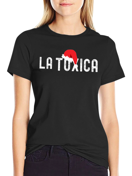 La Toxica Santa Hat Graphic Tee - Christmas Humor Shirt