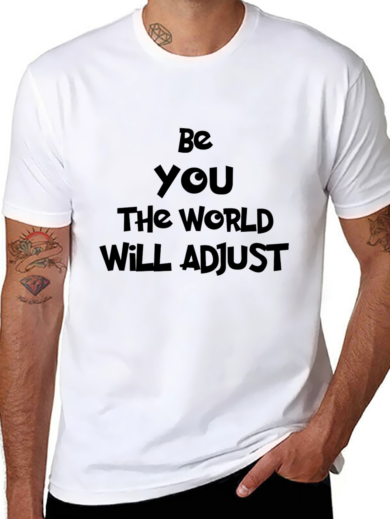 Be You T-Shirt: Motivational Quote Classic Tee