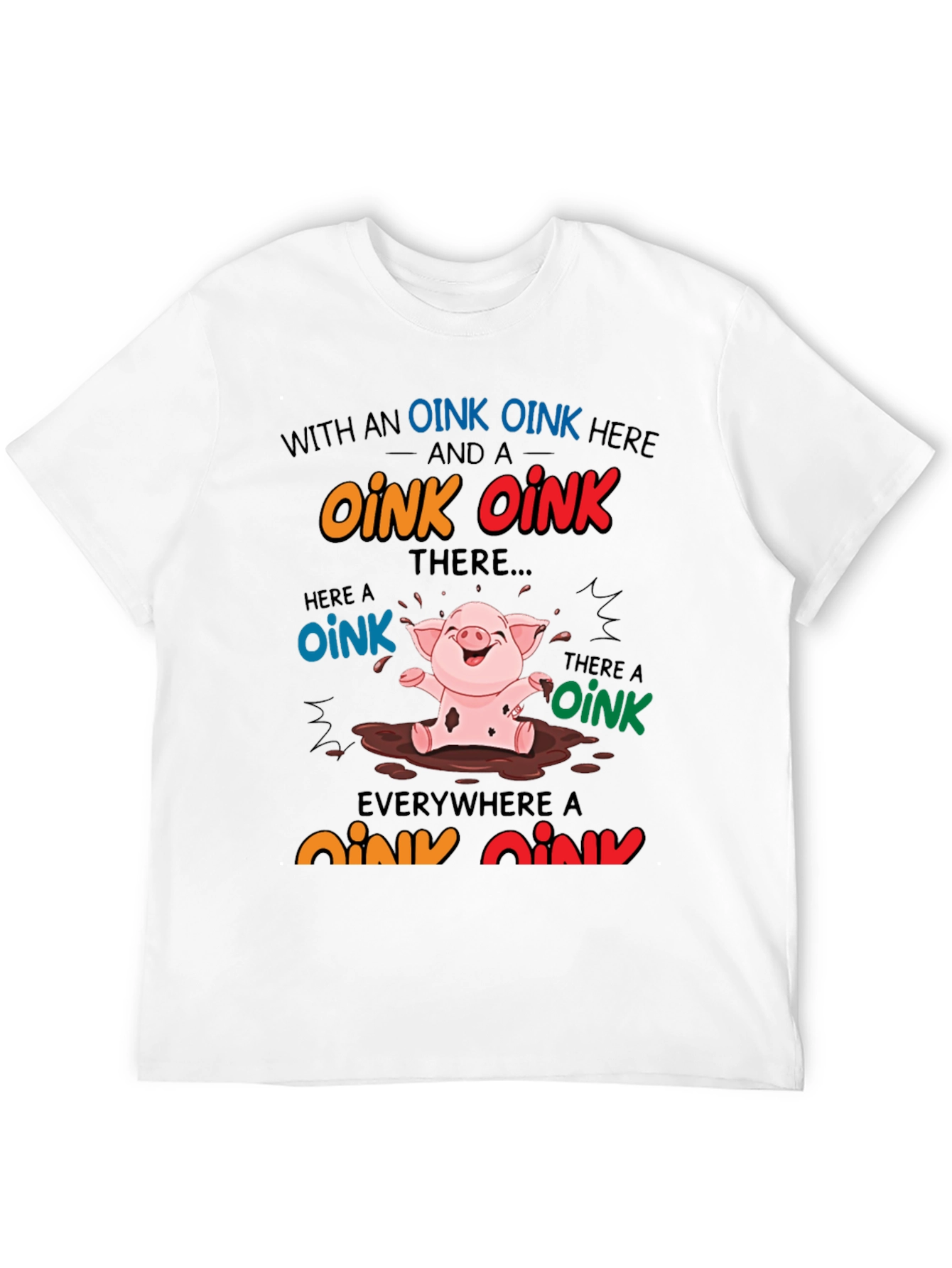 Oink Oink Pig T-Shirt
