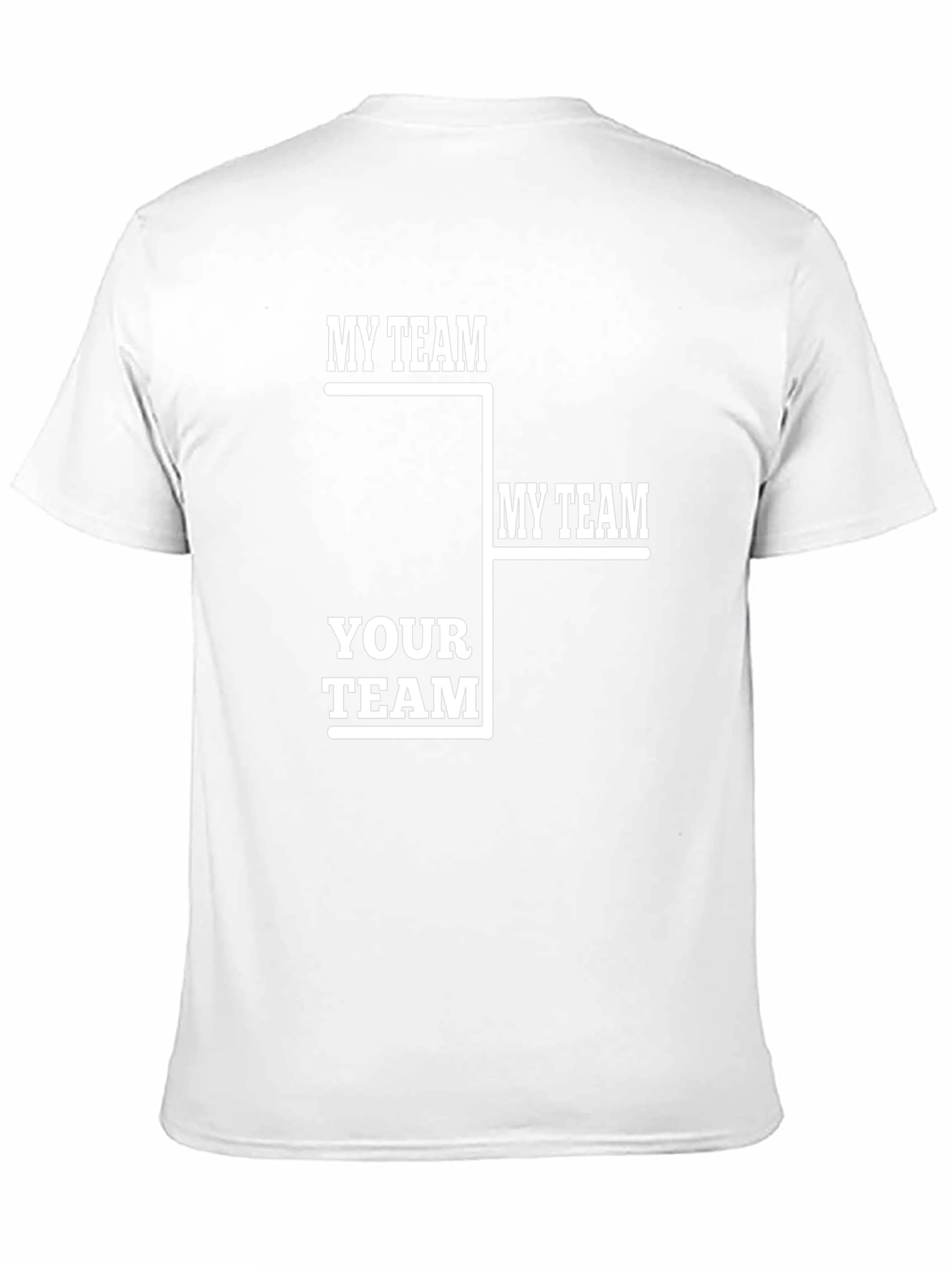 My Team Your Team Funny Tournament T-Shirt