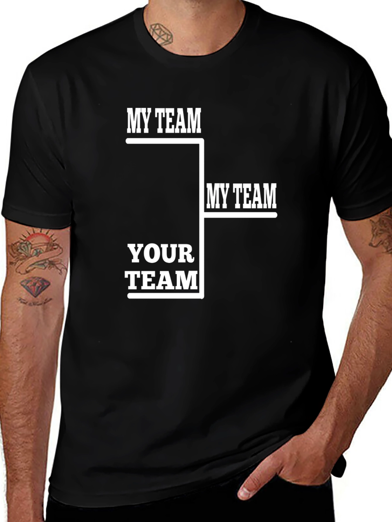My Team Your Team Funny Tournament T-Shirt