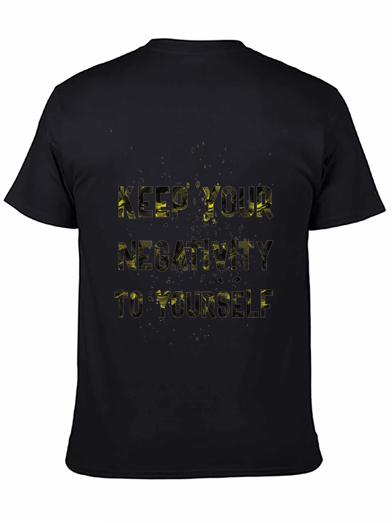 Keep Your Negativity T-Shirt