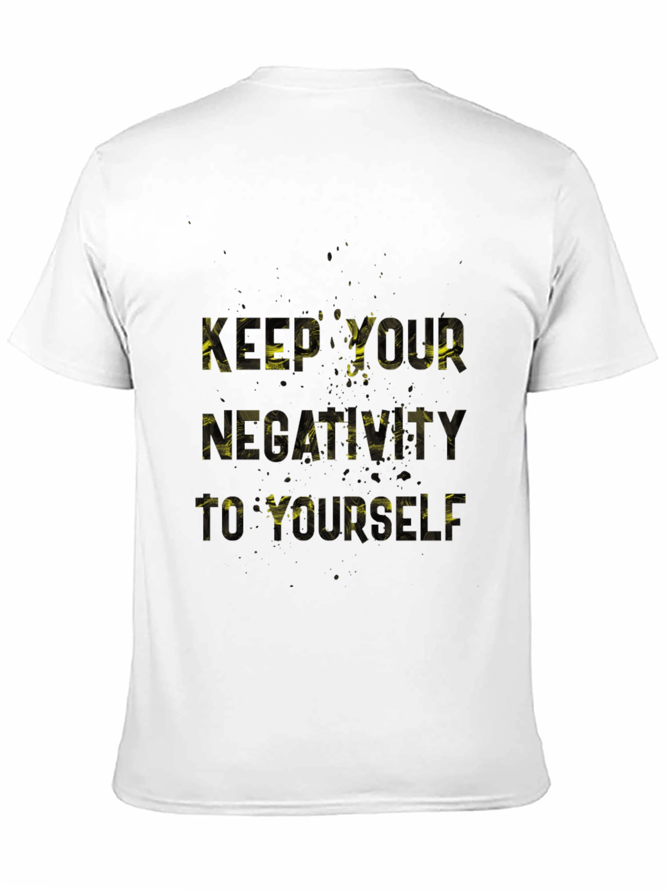 Keep Your Negativity T-Shirt