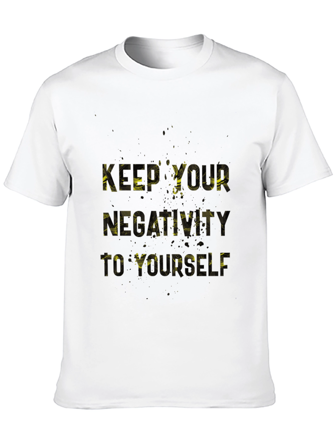 Keep Your Negativity T-Shirt