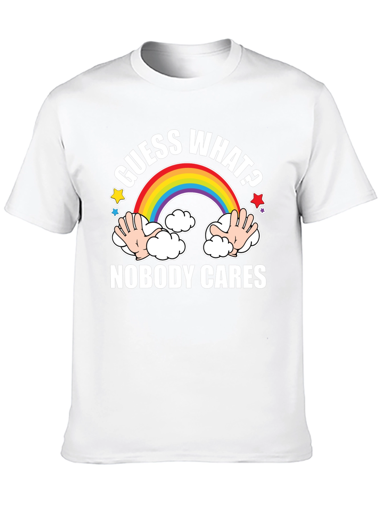Guess What? Nobody Cares Graphic T-Shirt