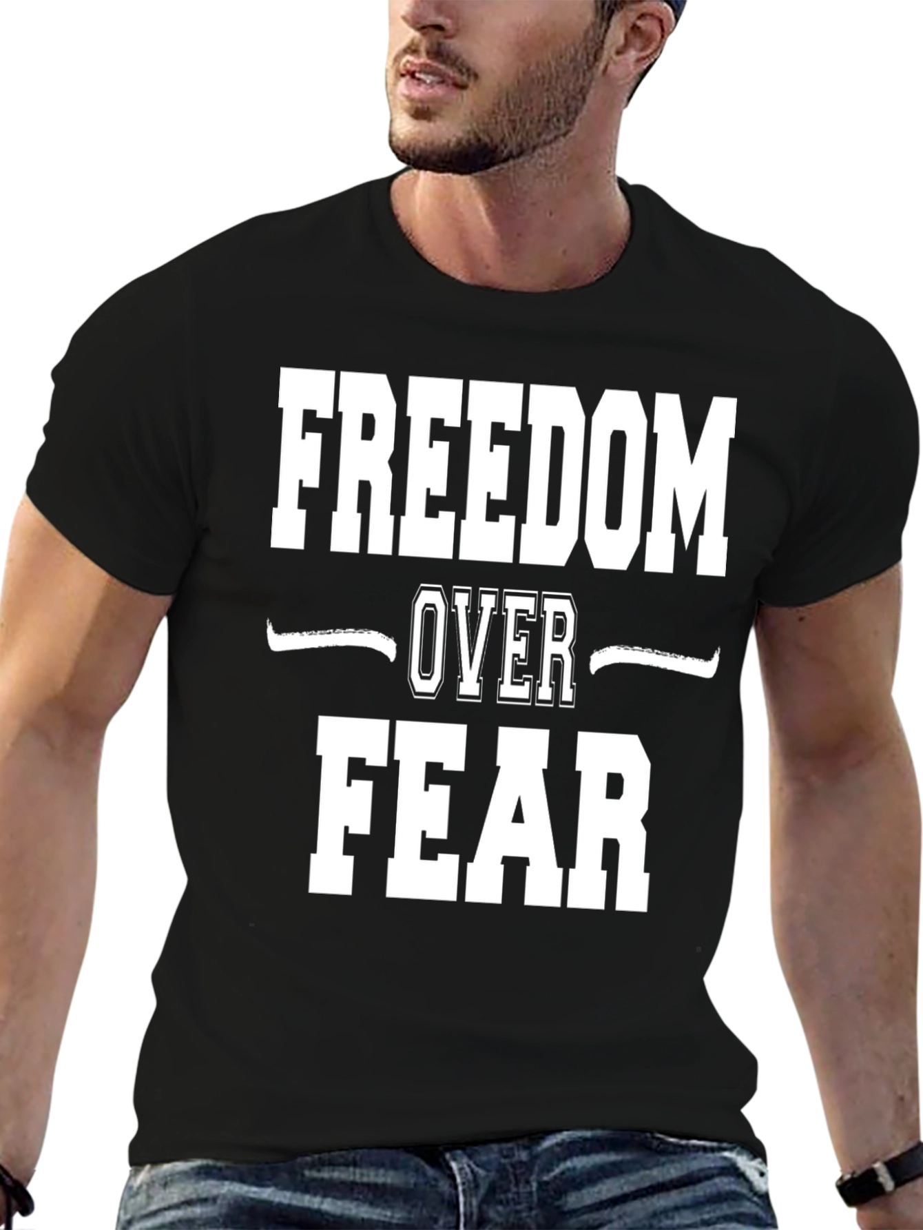 Freedom Over Fear Graphic Tee - Bold Statement Shirt