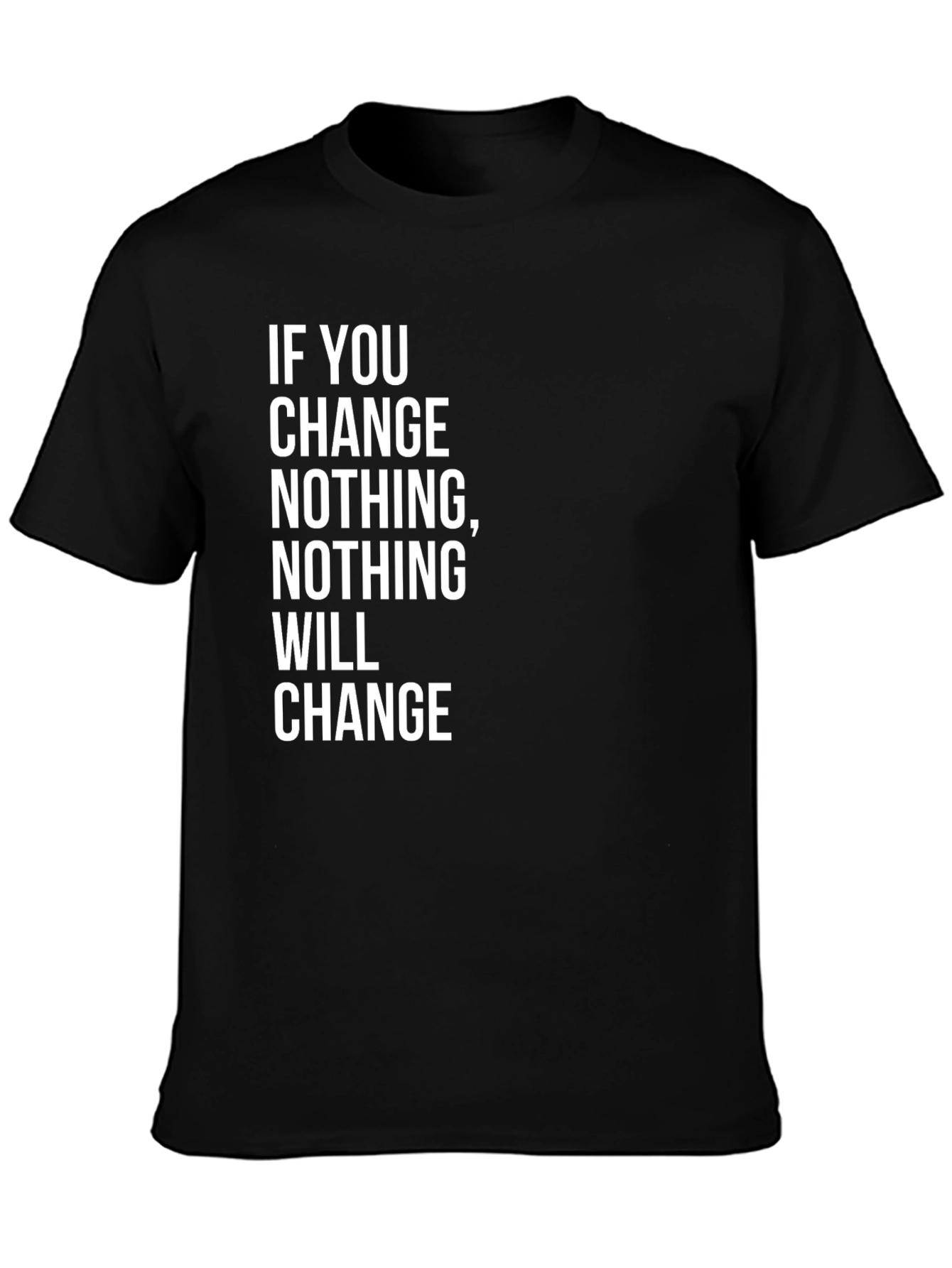 Motivational Change T-Shirt