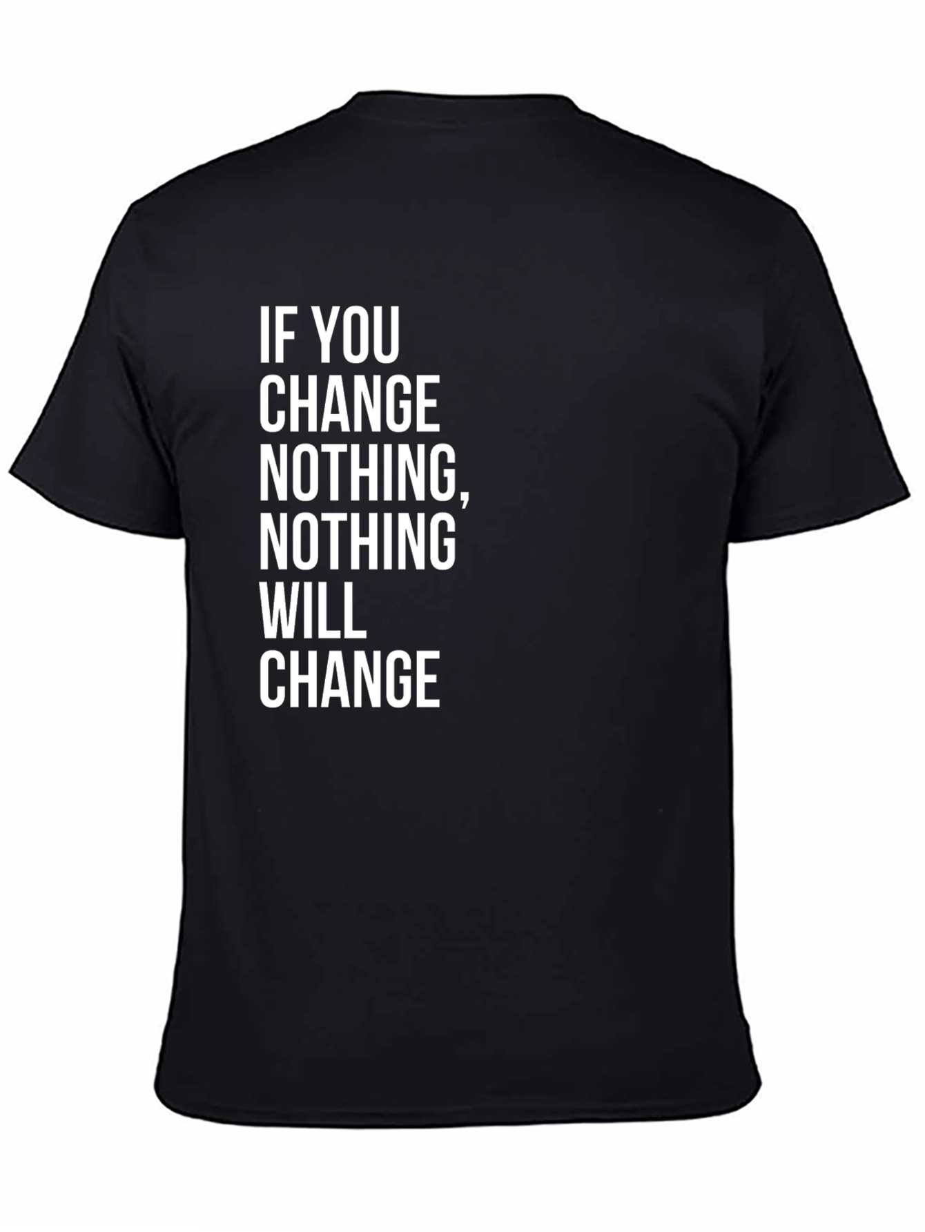 Motivational Change T-Shirt