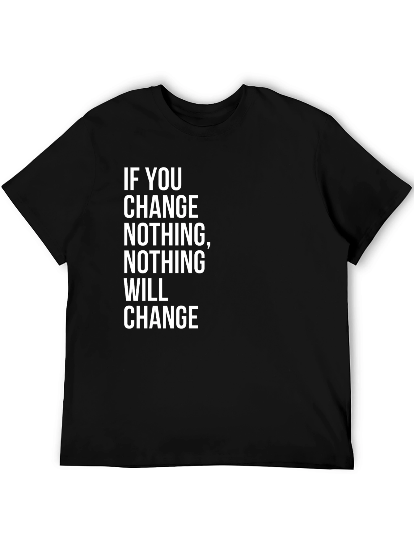 Motivational Change T-Shirt