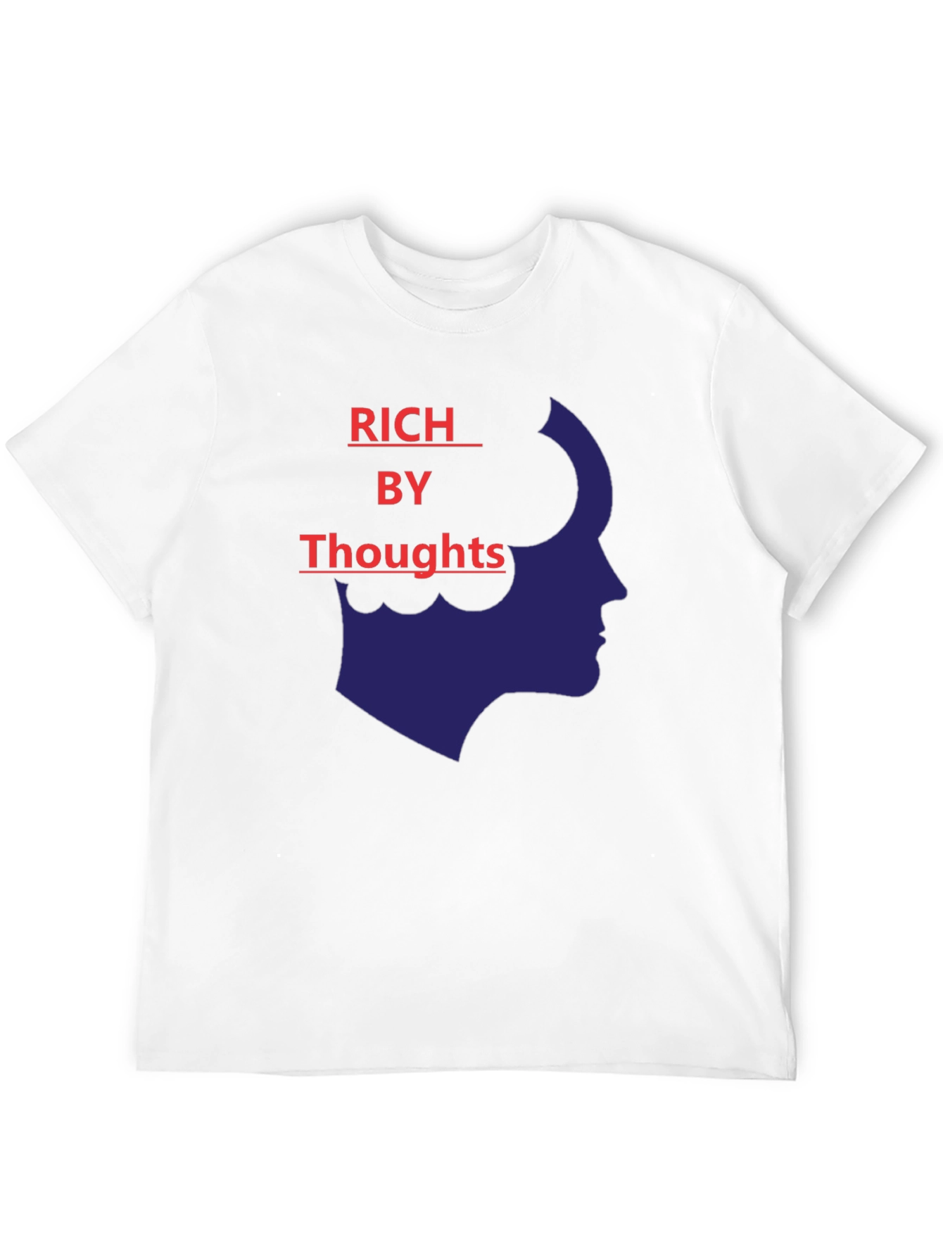 Rich By Thoughts Graphic T-Shirt