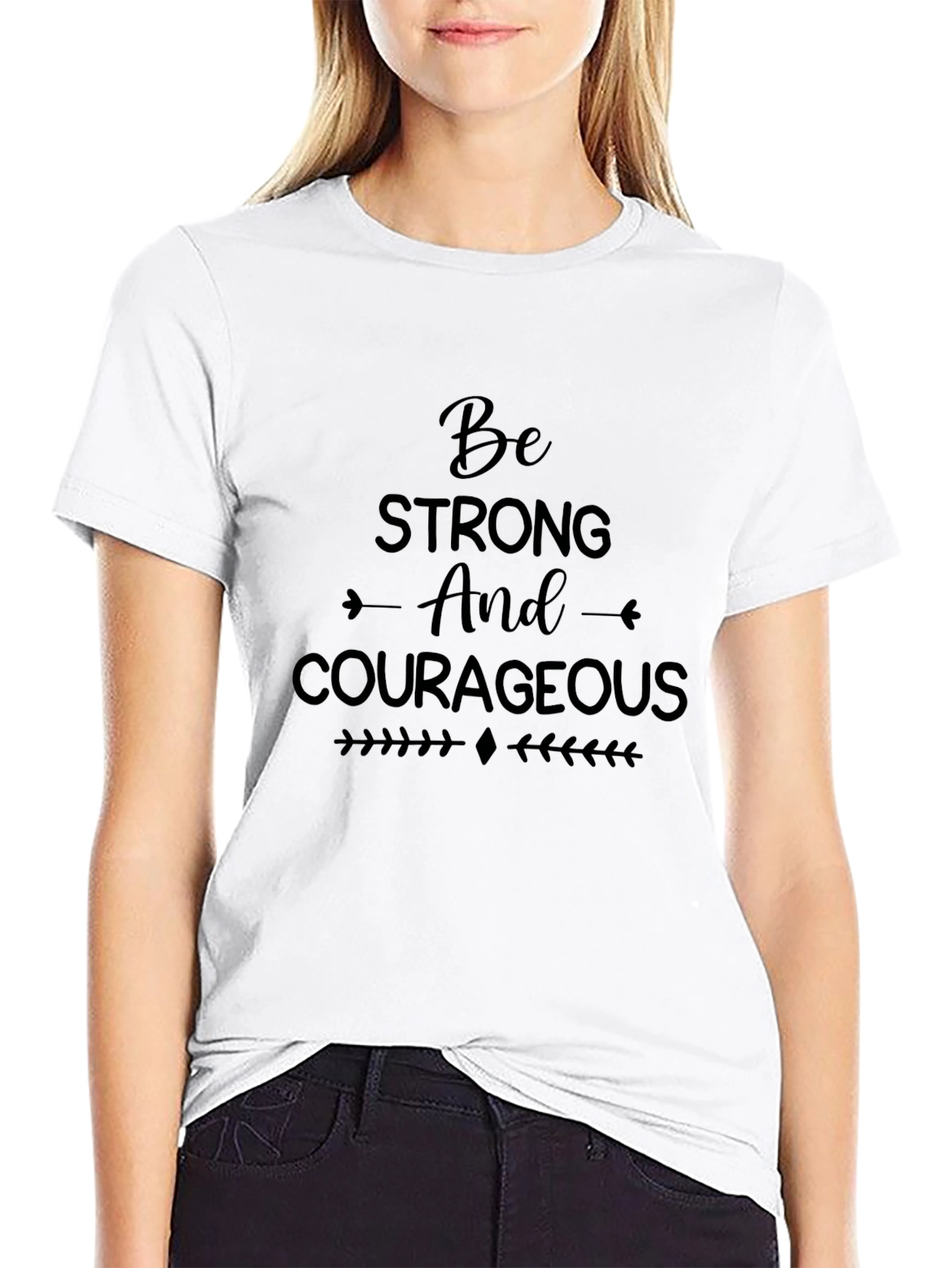Inspirational Black T-Shirt: Be Strong and Courageous