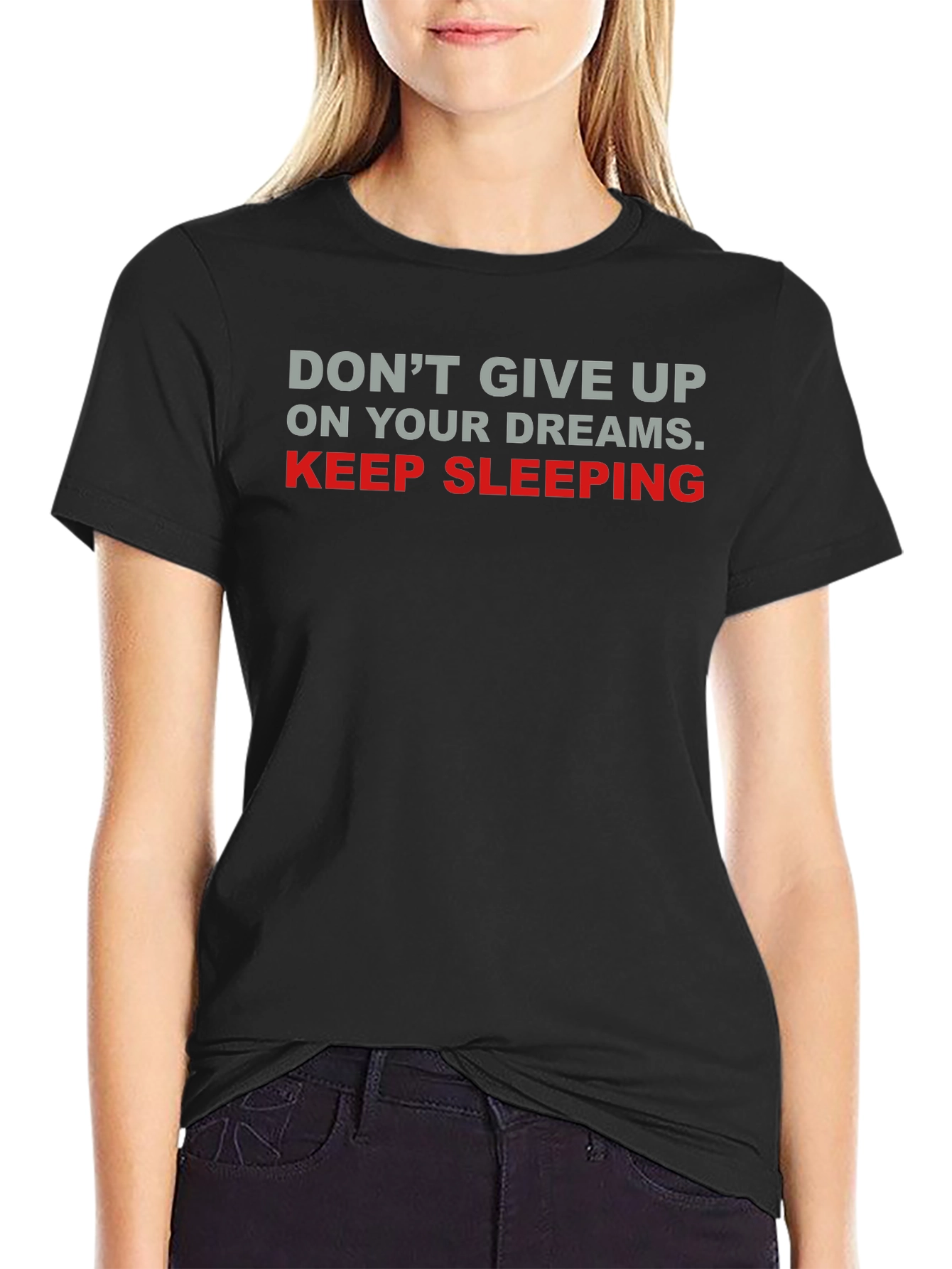 Keep Sleeping Graphic Tee - Funny Slogan Shirt