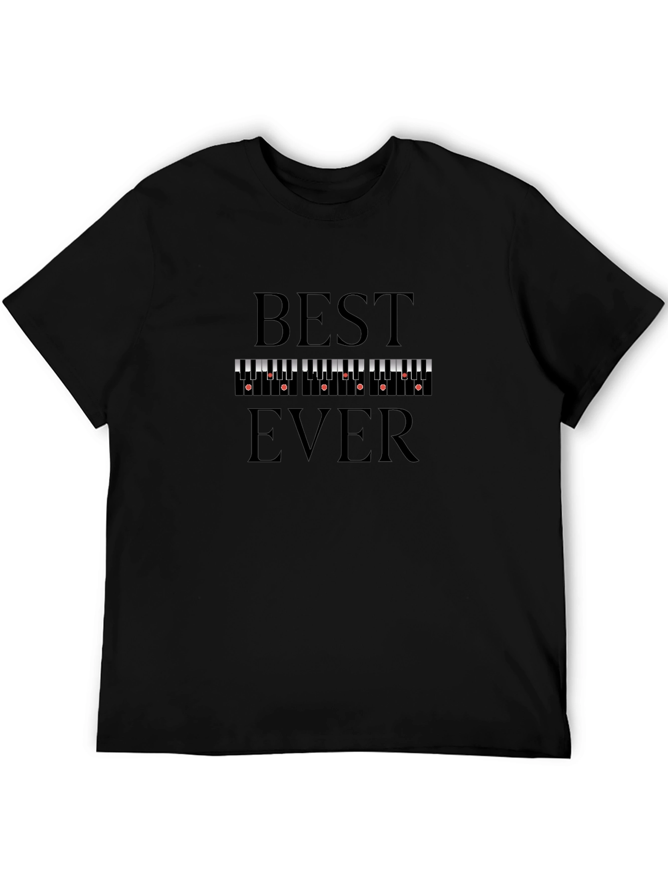 Best Ever Piano T-Shirt - Music Lover Tee