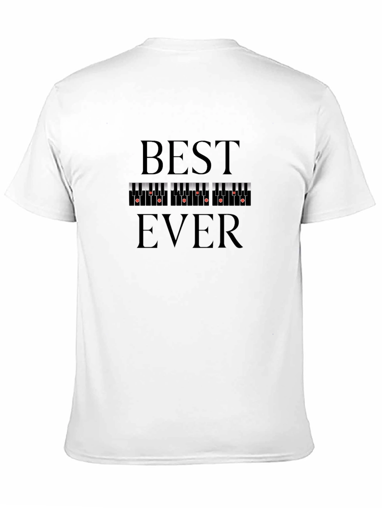 Best Ever Piano T-Shirt - Music Lover Tee