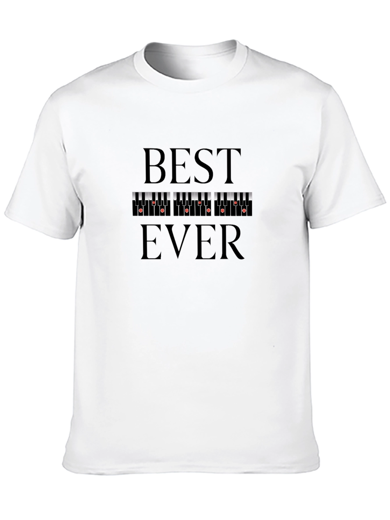 Best Ever Piano T-Shirt - Music Lover Tee