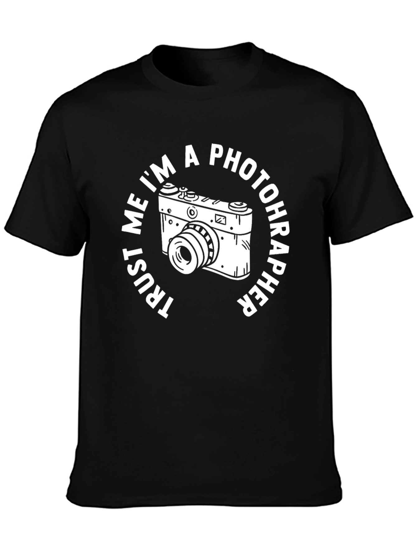 Trust Me Im A Photographer T-Shirt