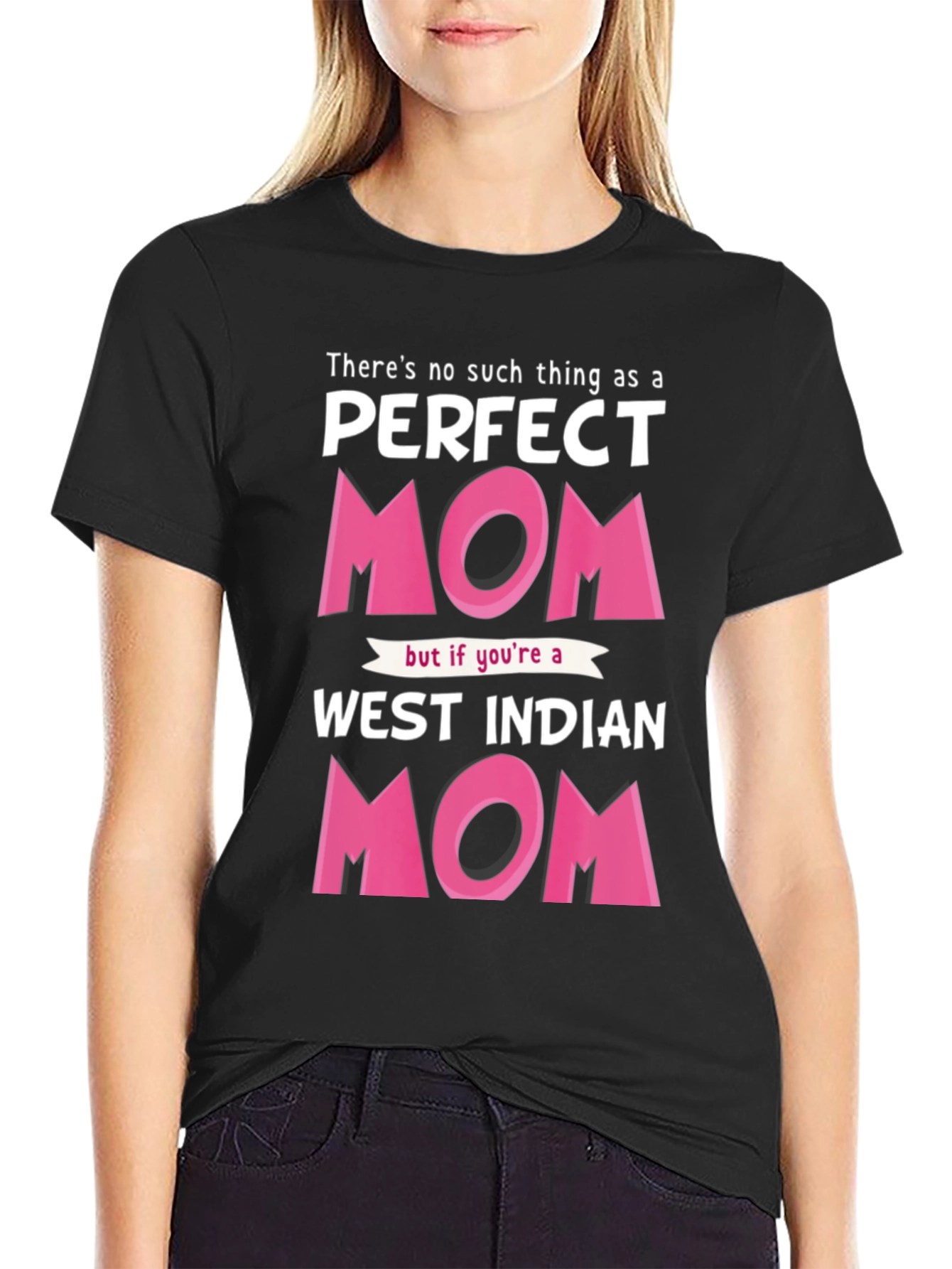 Perfect West Indian Mom Graphic T-Shirt