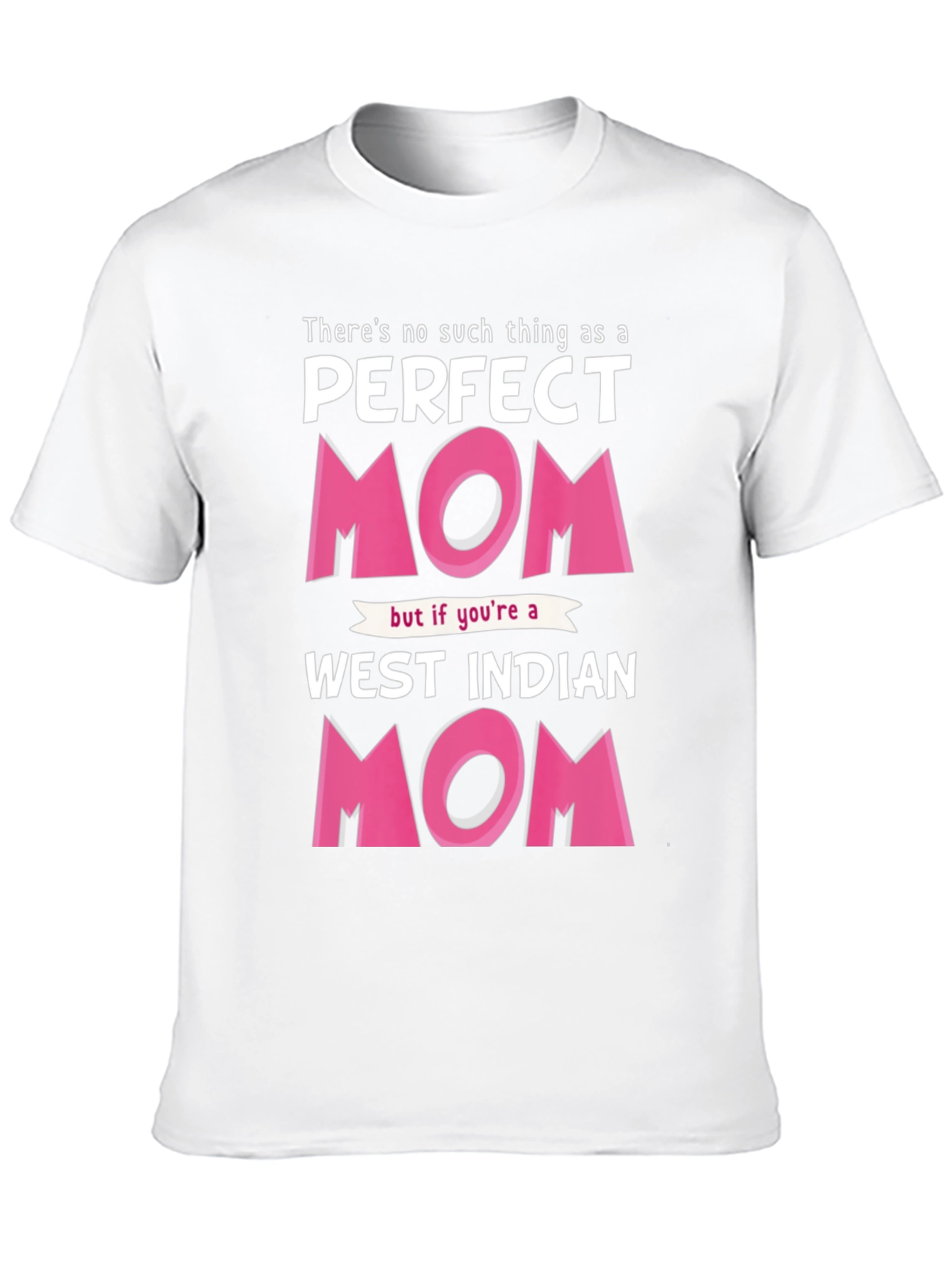 Perfect West Indian Mom Graphic T-Shirt