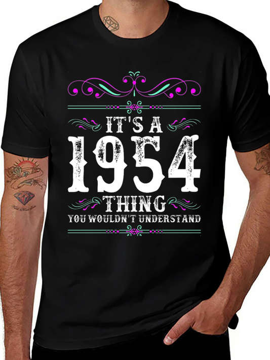 Its A 1954 Thing T-Shirt