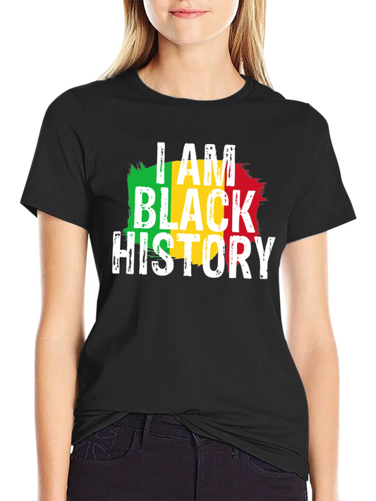 I Am Black History T-Shirt - Black Pride