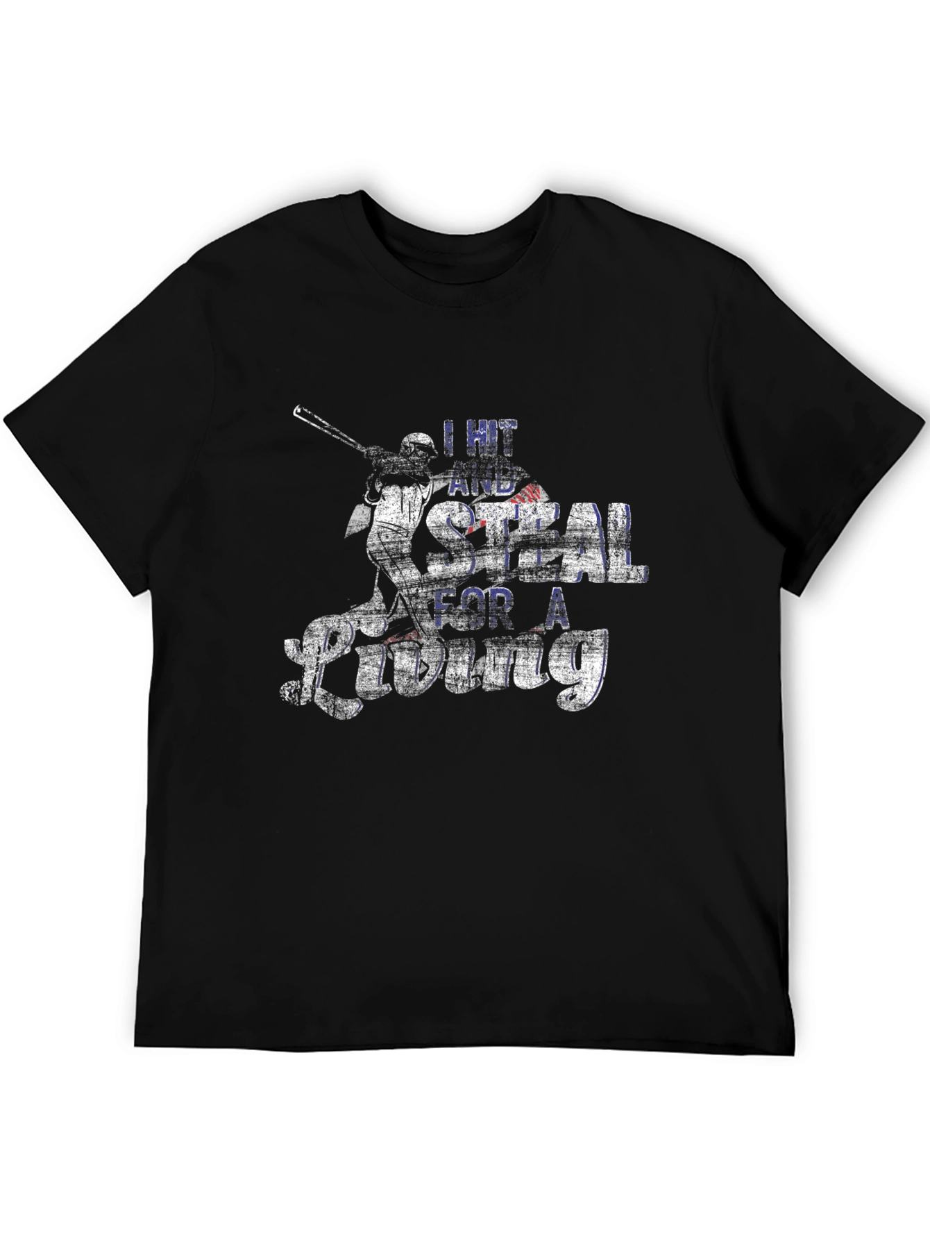 Baseball Fan T-Shirt: I Hit and Steal