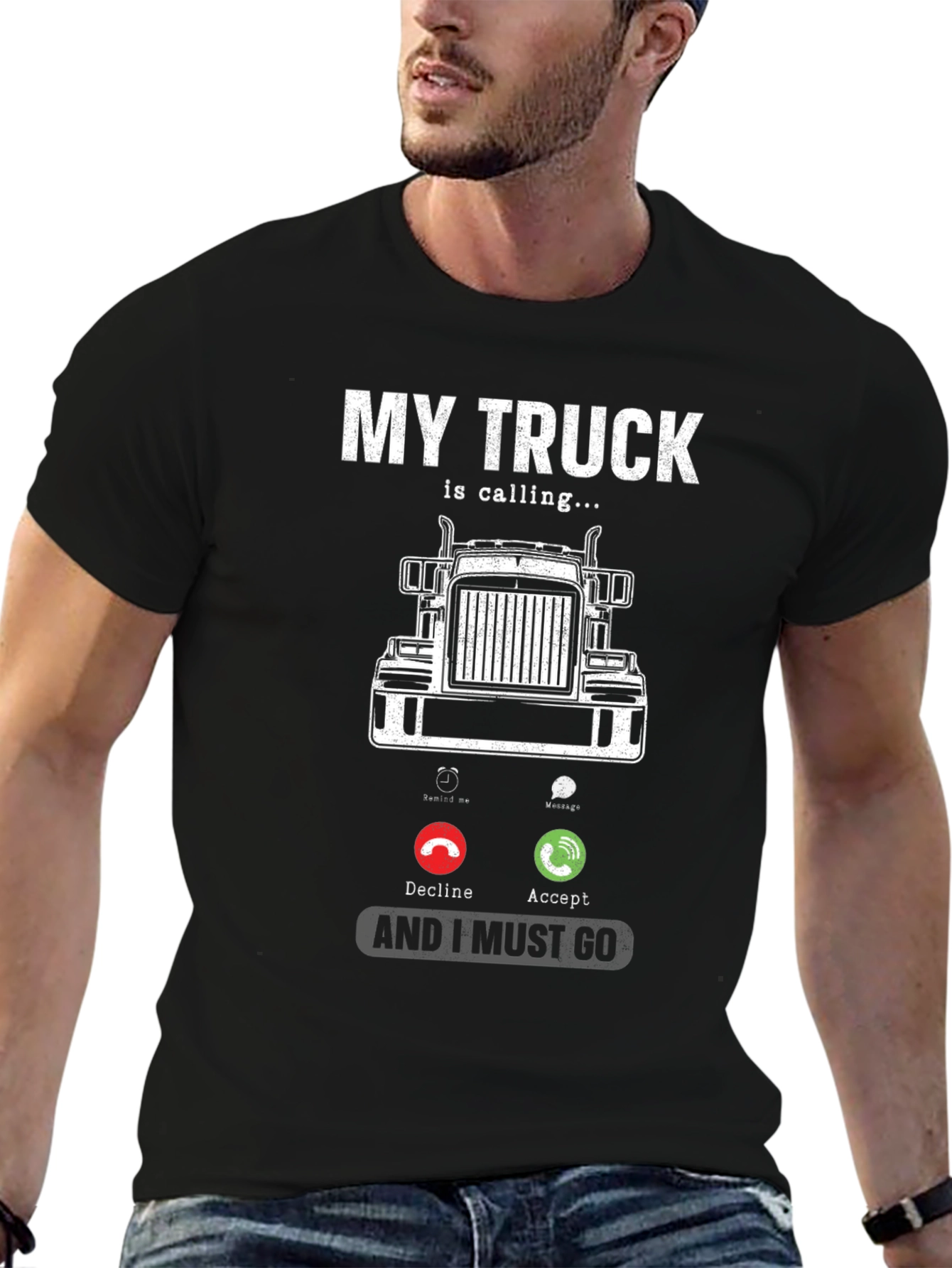 Truck Calling T-Shirt - Driver Humor Tee