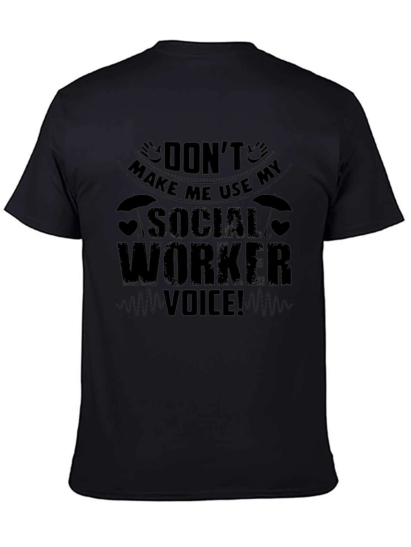 Social Worker Voice Graphic T-Shirt - Black