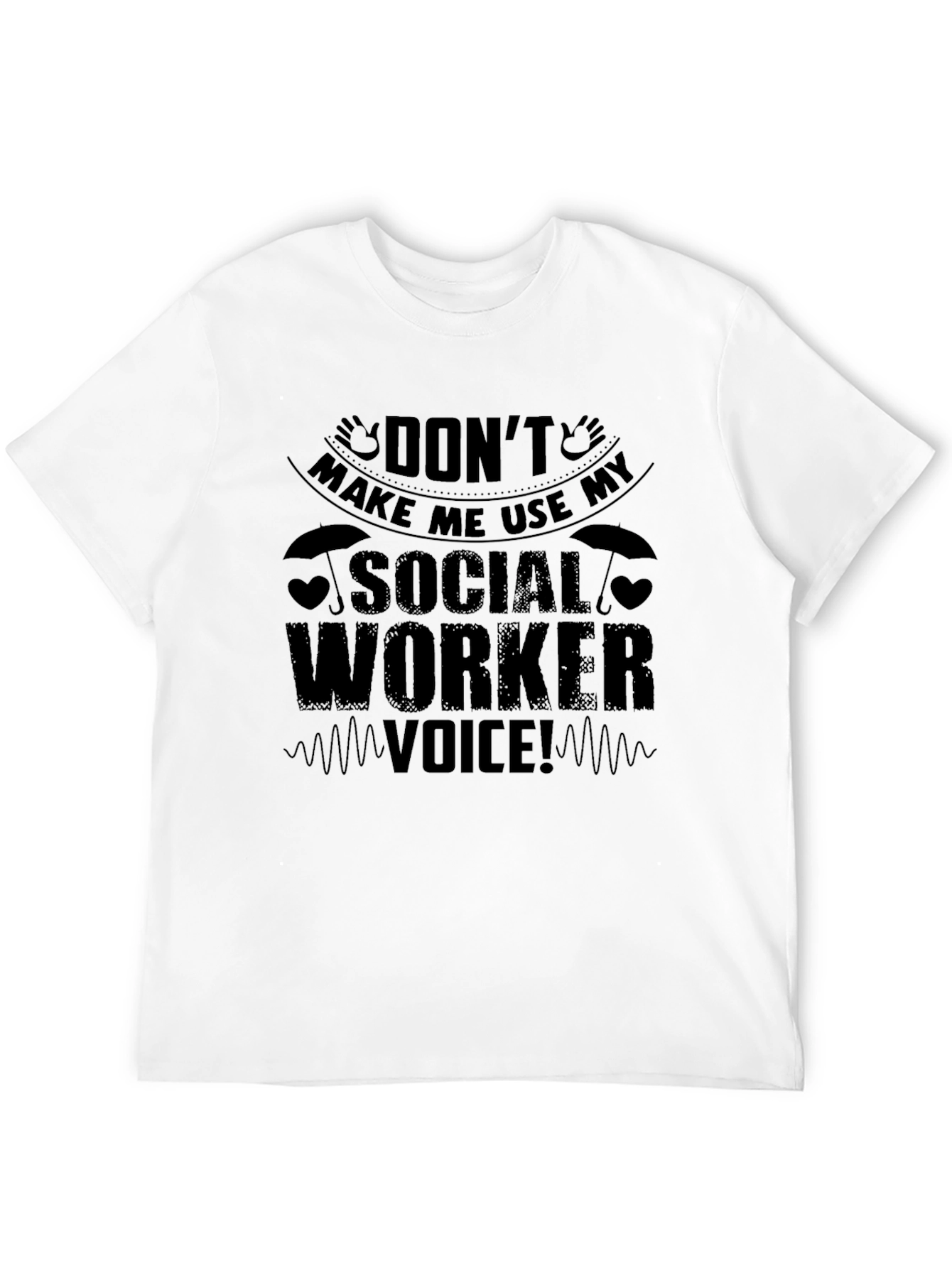 Social Worker Voice Graphic T-Shirt - Black