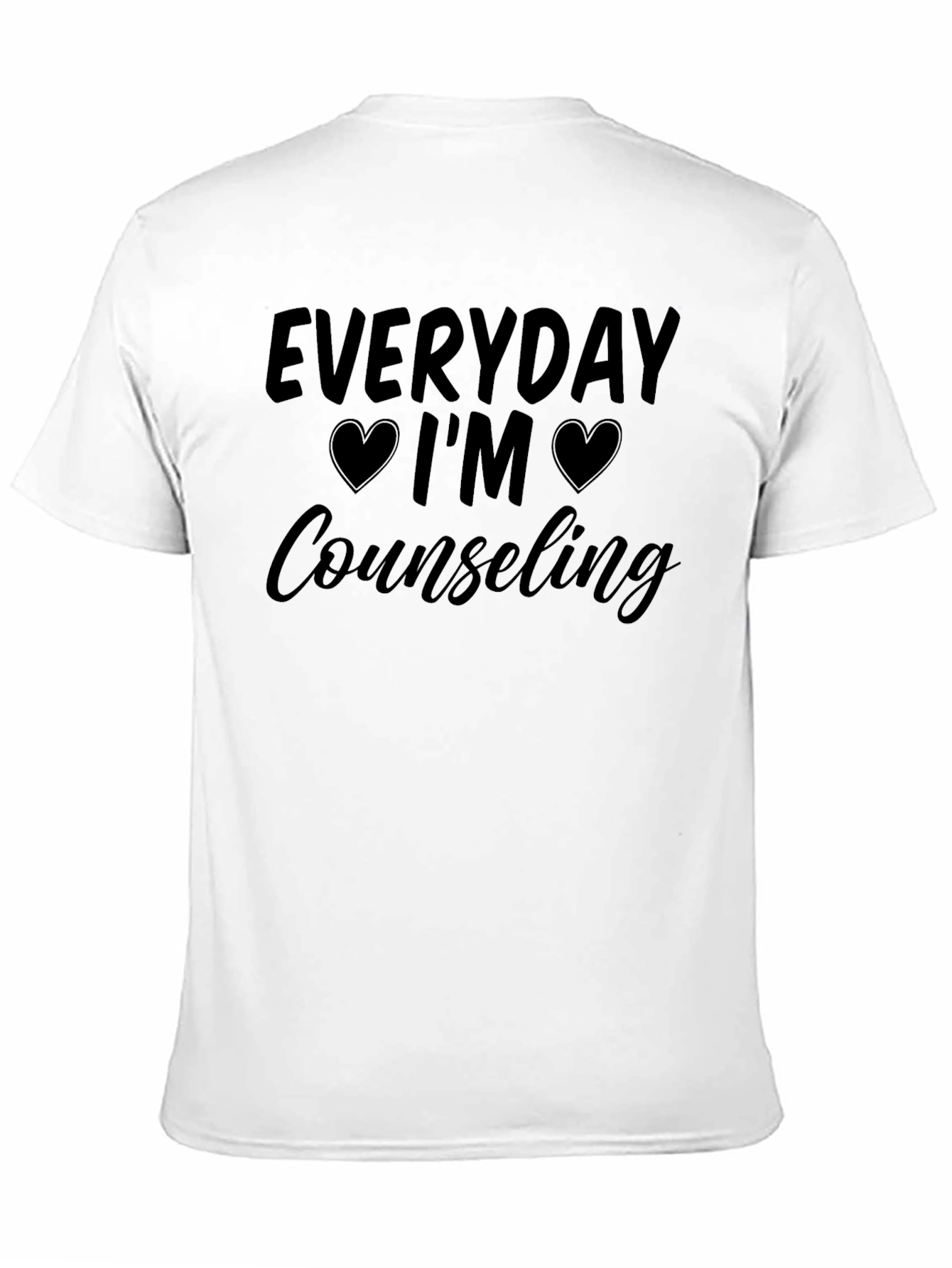 Everyday Im Counseling T-Shirt