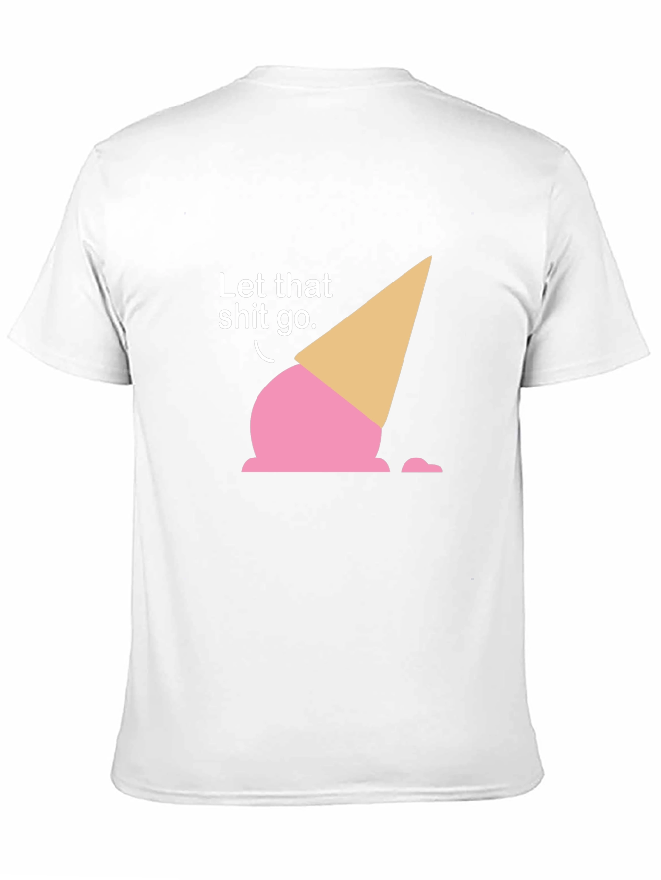 Let That Shit Go Ice Cream T-Shirt