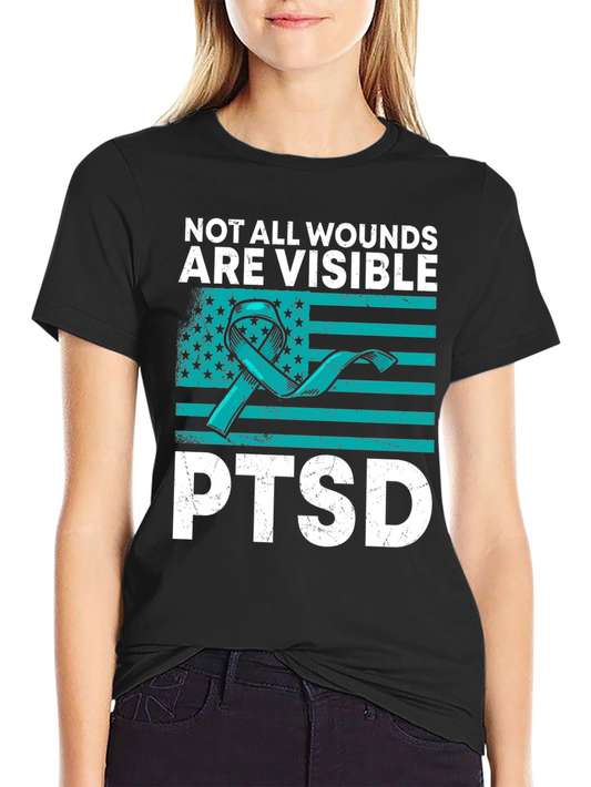 PTSD Awareness Graphic Tee - Not All Wounds Visible