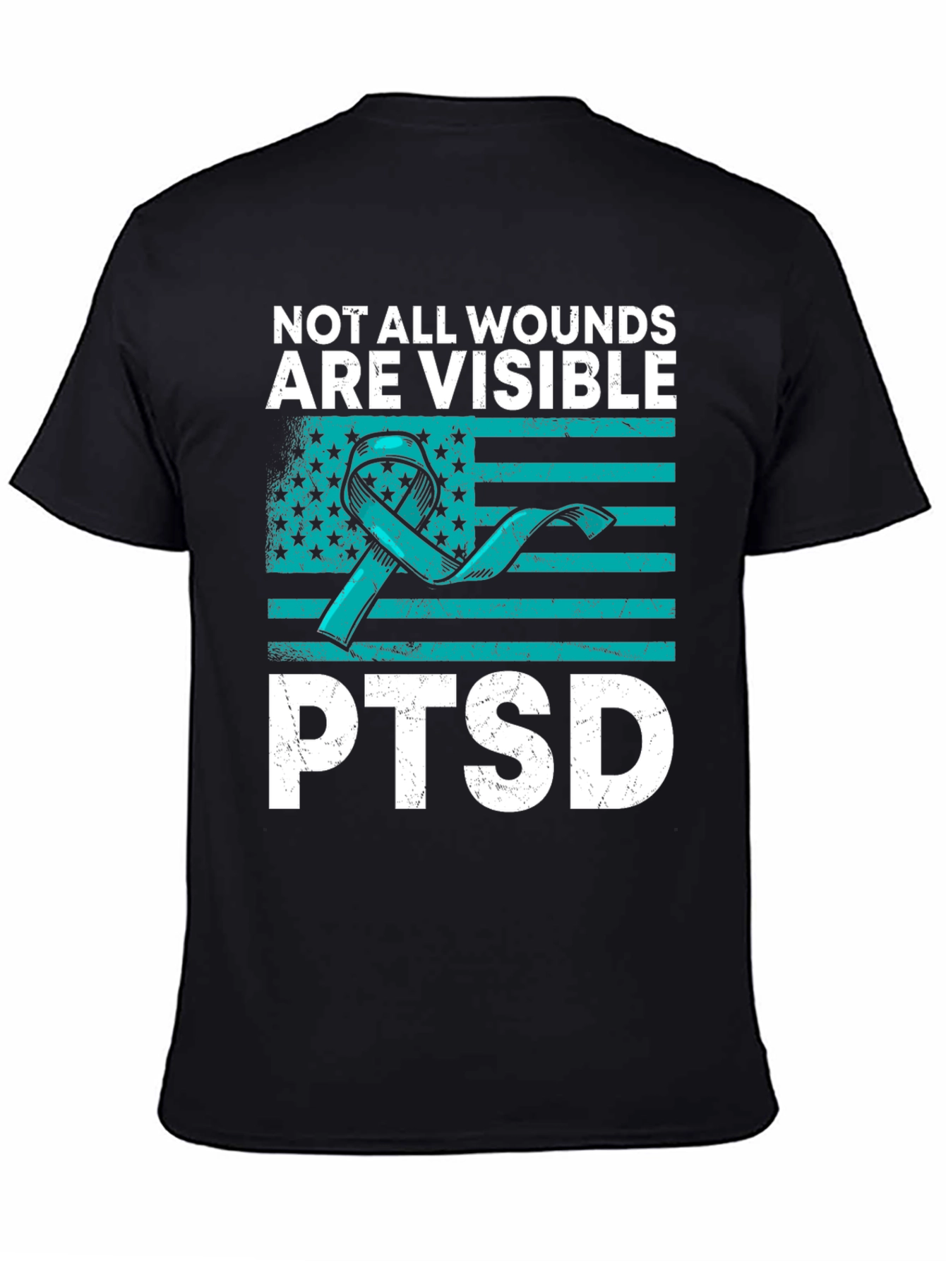 PTSD Awareness Graphic Tee - Not All Wounds Visible